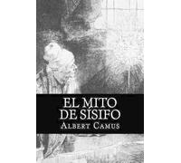 Albert Camus El Mito de Sisifo (Spansih Edition) (Tascabile)