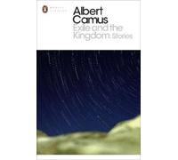 Albert Camus Exile and the Kingdom (Tascabile) Penguin Modern Classics