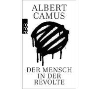 Albert Camus Georges Schlocker Justus Streller Der Mensch in der R (Tascabile)