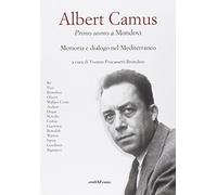 Albert Camus. Primo uomo a Mondovì