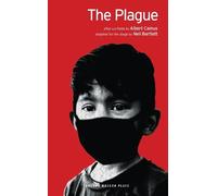 Albert Camus The Plague (after La Peste) (Tascabile) Oberon Modern Plays