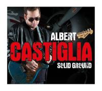Albert Castiglia Solid Ground (CD) Album