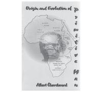 Albert Churchward Origin and Evolution Of Primitive Man (Tascabile)
