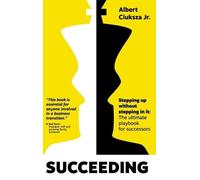 Albert Ciuksza Succeeding (Copertina rigida)
