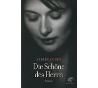 Albert Cohen Michael von Killisch-Horn Helmut Die Schöne des Herrn (Tascabile)