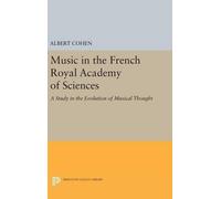 Albert Cohen Music in the French Royal Academy of Sciences (Copertina rigida)