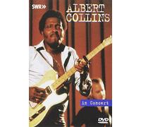 Albert Collins - In Concert: Ohne Filter [Edizione: Regno Unito]