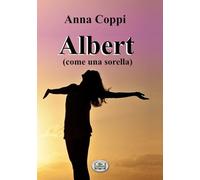 Albert: come una sorella