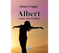 Albert: come una sorella