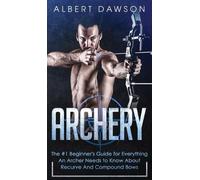Albert Dawson Archery (Copertina rigida)