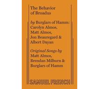 Albert Dayan Carolyn Almos Brendan Milburn The Behavior of Broadus (Tascabile)