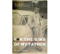 Albert DeMeo For the Sins of My Father (Tascabile)