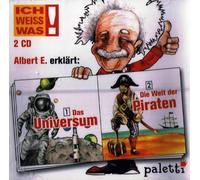 Albert E. erklärt: - Albert E. erklärt: - Ich weiss was!: Albert E. erklärt: 1. Das Universum / 2. Die Welt der Piraten