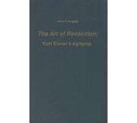 Albert Earle Gurganus The Art of Revolution (Copertina rigida)