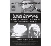 Albert Einstein e Olinto de Perfetto. La vera storia della formula più famosa del mondo