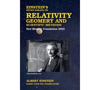 Albert Einstein Einstein's Seven Essays on Relativity, Geometry, and (Tascabile)