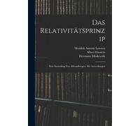 Albert Einstein Hermann Minkowski Hendrik Antoon L Das Relativitätsp (Tascabile)