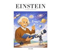 Albert Einstein: Les Classiques en Culottes Courtes