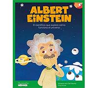 Albert Einstein: El científico que explicó cómo funciona el universo | Cuentos para niños para conocer a los grandes personajes de la historia y los valores que los inspiraron.: 4