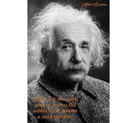 Albert Einstein - Motivational and inspirational notebook with positive affirmations; funny joke gift for the friends, coworkers, bosses and employees