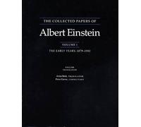 Albert Einstein The Collected Papers of Albert Einstein, Volume 1 (E (Tascabile)