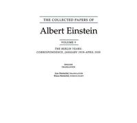Albert Einstein The Collected Papers of Albert Einstein, Volume 9. ( (Tascabile)