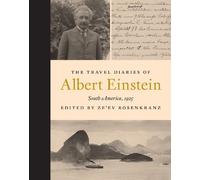 Albert Einstein The Travel Diaries of Albert Einstein (Copertina rigida)