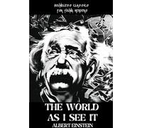 Albert Einstein The World as I See it (Tascabile)