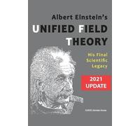 Albert Einstein's Unified Field Theory (International English / 2021 (Tascabile)