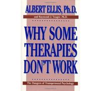 Albert Ellis Raymond J. Yeager Why Some Therapies Don't Work (Copertina rigida)