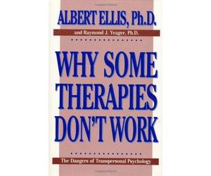 Albert Ellis Raymond J. Yeager Why Some Therapies Don't Work (Copertina rigida)