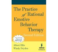 Albert Ellis Windy Dr The Practice of Rational Emotive Behavior The (Tascabile)