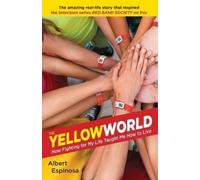 Albert Espinosa The Yellow World (Tascabile)