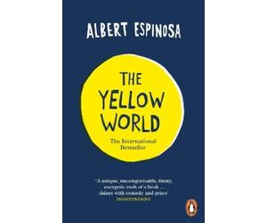 Albert Espinosa The Yellow World (Tascabile)