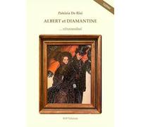 Albert et Diamantine... ritrovandosi