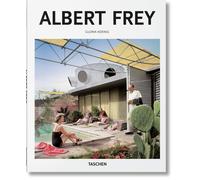 Albert Frey: 1903-1998: a Living Architecture of the Desert [Hardcover] [Jan 20,