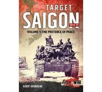 Albert Grandolini Target Saigon 1973-75 (Tascabile) Asia@War