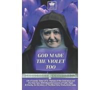 Albert H Dolan God Made the Violet Too, Life of Leonie, Sister of S (Tascabile)