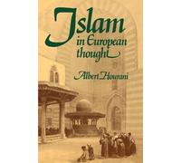Albert Hourani Islam in European Thought (Tascabile)