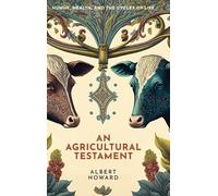 Albert Howard An Agricultural Testament (Copertina rigida)