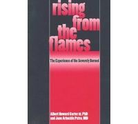 Albert Howard Carter III Jane Arbuckle Petro Rising from the Flames (Tascabile)