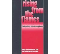 Albert Howard Carter III Jane Arbuckle Petro Rising from the Flames (Tascabile)