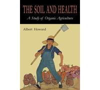 Albert Howard The Soil and Health (Tascabile)