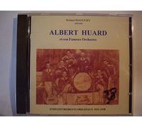 Albert Huard - Enregistrements Originaux 1933-1938