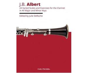 ALBERT J.B - SCALA ED ESERCIZI VARI IN CHIAVI MAGGIORI E MINORI CLARINETTO