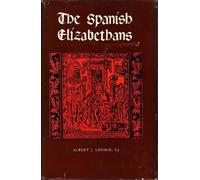 Albert J. Loomie The Spanish Elizabethans (Copertina rigida)