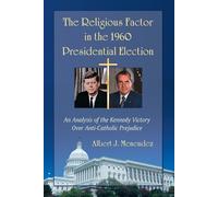 Albert J. Menen The Religious Factor in the 1960 Presidential Elect (Tascabile)