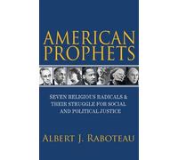 Albert J. Raboteau American Prophets (Tascabile)