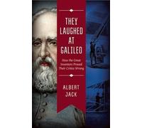 Albert Jack They Laughed at Galileo (Copertina rigida)