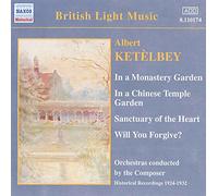 Albert Ketèlbey - Ketelbey Vol.1